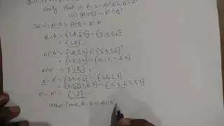 #Theory of sets|E.X-1.3 Questions No.-11for b.com|MDU ROHTAK|Gurugram University