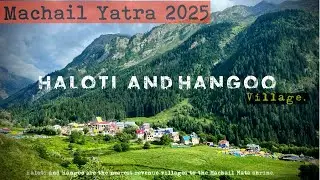Machail Yatra 2025 | Hangu And Haloti Village |  Chishoti Village cloud burst #machail #chishoti