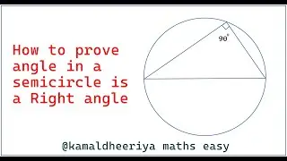 Angle in a Semicircle is Right Angle | Theorem Proof | Class 9 & 10 Geometry