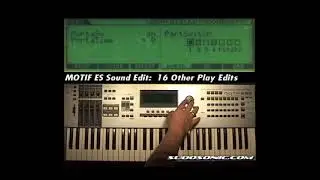 Motif ES Sound Editing 16. Play Edits (Runtime 3:35mins)