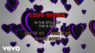 B 52s - Love Shack (Karaoke)