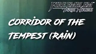 Fire Emblem Three Houses - Corridor of the Tempest - Dlc Auxiliary Battle Music