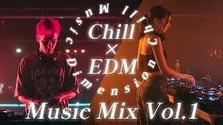 【洋楽Playlist】Music Mix Vol.1 - Chill Lo-fi R&B &times; EDM🎧作業用BGM/ドライブ/Study/Work/Focus/Sleep/Relax