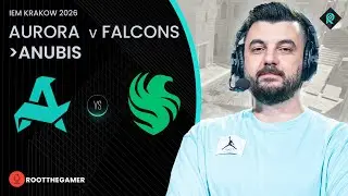 AURORA 🆚 FALCONS | 1. HARİTA ANUBIS  | Bo3 | IEM KRAKOW 2026 GRUP MA&Ccedil;I