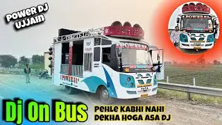 India&rsquo;s First || Dj On Bus 🚌 Pehle Kabhi Nhi Dekha Hoga Asa Dj