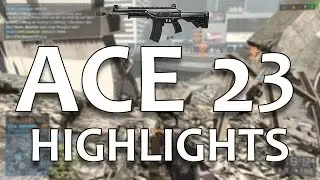[BF4] - ACE 23 Highlights