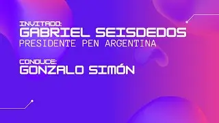 Gabriel Seisdedos | Presidente PEN Argentina