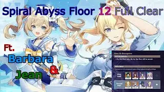 Spiral Abyss Floor 12 with Barbara & Jean skin - Genshin Impact