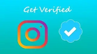How To Get Verified on Instagram (2018)