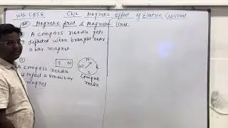 Magnetic Effect Of Electric Current 10Th CBSE