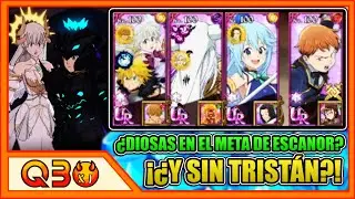 ¿UN EQUIPO SIN TRISTÁN? ¿PARA HACERLE COUNTER AL META? ¿¿¿Y DE DIOSAS??? | 7DS: Grand Cross