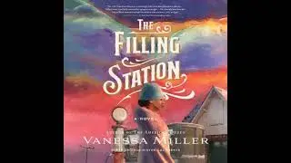 Filling Station - Vanessa Miller