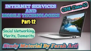 CBSE Class-10 || Ch-2 : Social Networking, Merits and Demerits ||Part-12