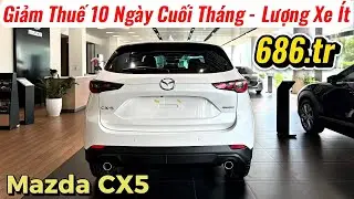 ✅Tổng Hợp Giá Bán Mazda CX5 Lăn Bánh Thay Đổi Những Ngày Cuối Đấu Tucson, Territory | Giá Xe Việt