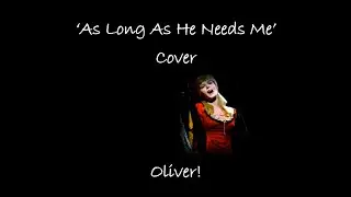 As Long As He Needs Me Cover (by Megan Pyatt)