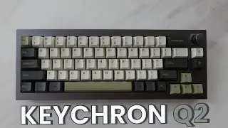 Keychron Q2 - Your FIRST Custom Mechanical Keyboard