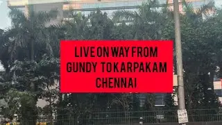 chennai Gundy to karapakam bus travel live : Mana Vd Telugu is live