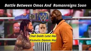 WWE Roman Reigns Vs Omos Coming Soon | Fight Between Roman VS Omos Soon #shorts