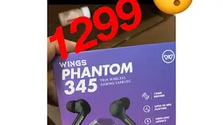 Wings phantom 345 Tws  unboxing best low budget tws 😊