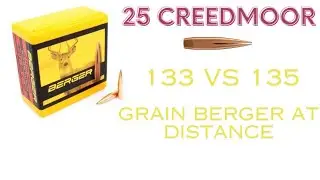Berger 133 vs 135 grain bullet - accuracy test at distance
