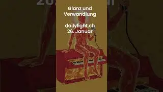 Glanz und Verwandlung