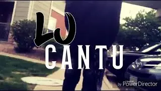 LJ Cantu Promo Video