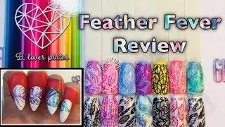 Feather Fever | B.Loves Plates Stamping Plate Review & Nail Guards