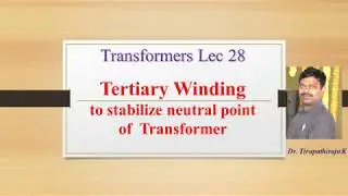 TF28 | Tertiary winding to stabilize neutral of the transformer