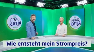 Frag Katja Folge 02: Wie entsteht mein Strompreis?
