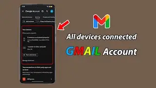 How to check how many devices are on your google accounts