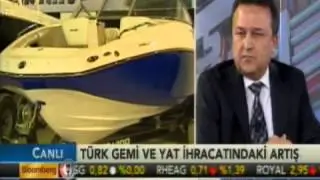 İş Dünyası: Türkiye'de Gemi ve Yat Sektrörü