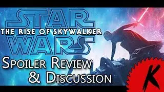 Star Wars Episode 9= The Rise of Skywalker Spoiler Review & Discussion