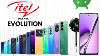 Evolution of itel Phones | History of itel 2024