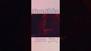Nevertheless (Apesar de Tudo, Amor) | Santo | #nevertheless #fmv #kdramacouple #nabi #parkjaeeon