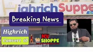 Breaking News Highrich IInd Shop Change to Nv Shoppe #highrich #nvshoppe #highrichekoportunity