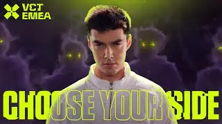 Choose Your Side - VCT EMEA Kickoff 2026 Promo