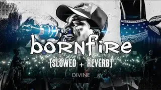 BORNFIRE [SLOWED AND REVERB] - DIVINE & RUSS | 0.1edits #slowedandreverb #russ #bornfire #divine