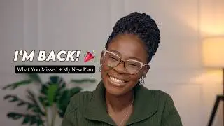 I’m BACK! Chit-Chat GRWM - Life Update + What’s Next
