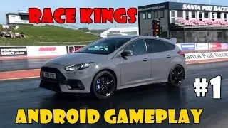 Race Kings (Android Gameplay Preview) - First race with Ford Focus 2016