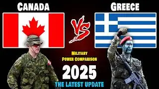 Canada vs Greece Military Power Comparison 2025 | Greece vs Canada Military Power 2025