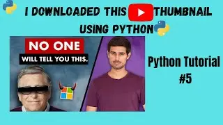 Creating a youtube video thumbnail downloader using python | #python