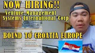 NOW HIRING!! 🇭🇷🇭🇷🇭🇷Venture Management Systems AGENCY BOUND TO CROATIA