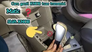 CARA GANTI ,LEPAS DAN PASANG, SHIFT KNOB TUAS  HANDEL TRANSMISI MATIC SUZUKI ERTIGA OLD