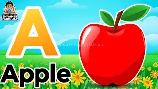 Learn Alphabets with live examples | Animated video with video clips | A for Apple |