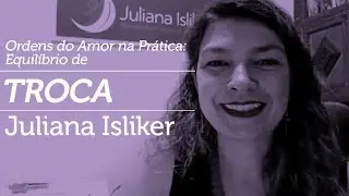 Ordens do Amor na Pr&aacute;tica: Equil&iacute;brio de Troca