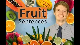 How to make sentences with Fruits | English Sentences