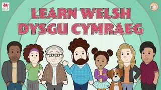 Learn Welsh with Del and Friends!