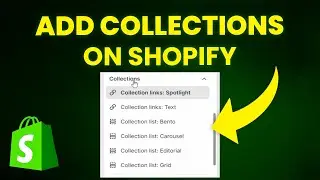 How To Add Collections On Shopify (Step-By-Step)