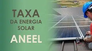 Imposto sobre energia solar ANEEL