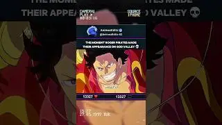 「 Roger Pirates Land To The God Valley  」| Onepiece